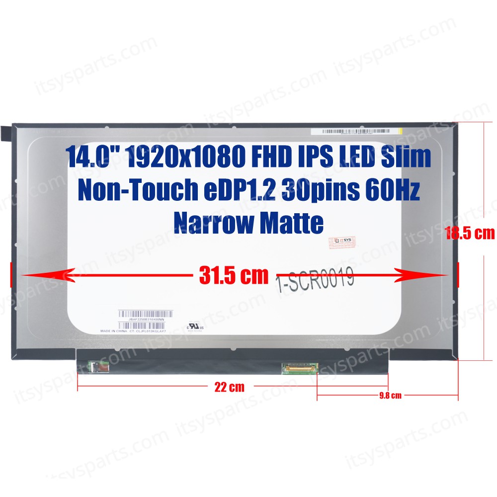 Laptop Screen 14.0" 1920x1080 FHD Slim 30 pin Bottom Right Connector No Brackets ( SKU.1-SCR0019 )