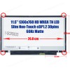 Laptop Screen Monitor 11.6"  slim  30pin 1366*768 up/down new  1366x768 WXGA LED 30pin EDP Slim ( SKU.1-SCR0033 )