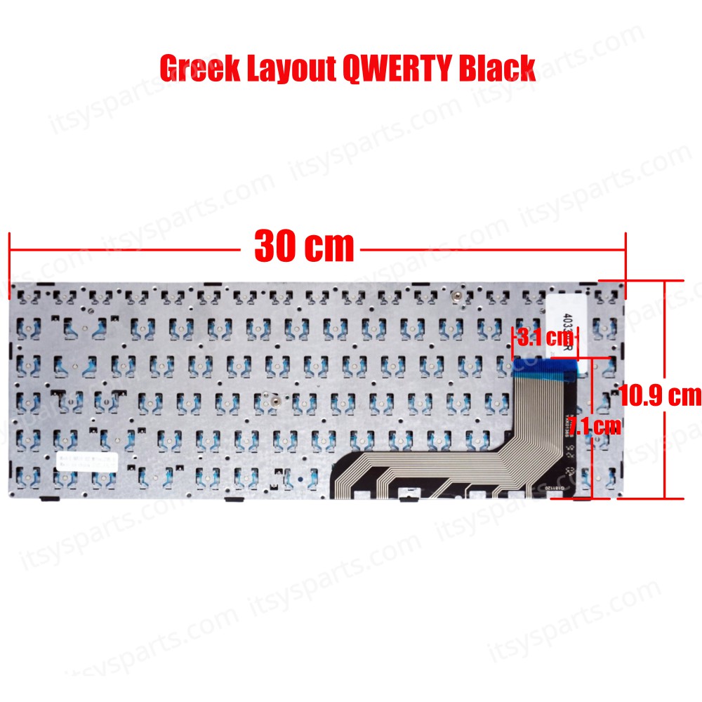 Keyboard Greek-Greek Laptop Keyboard Lenovo Ideapad ICE 5N20J30803 SA 5N20J30751 SW 5N20J30800 BU 5N20J30748 ● KB C CZ-SK 5N20J30722 JP 5N20J30777 FARSI 5N20J30719 AR-FR 5N20J30774 (Ref.40330GR)