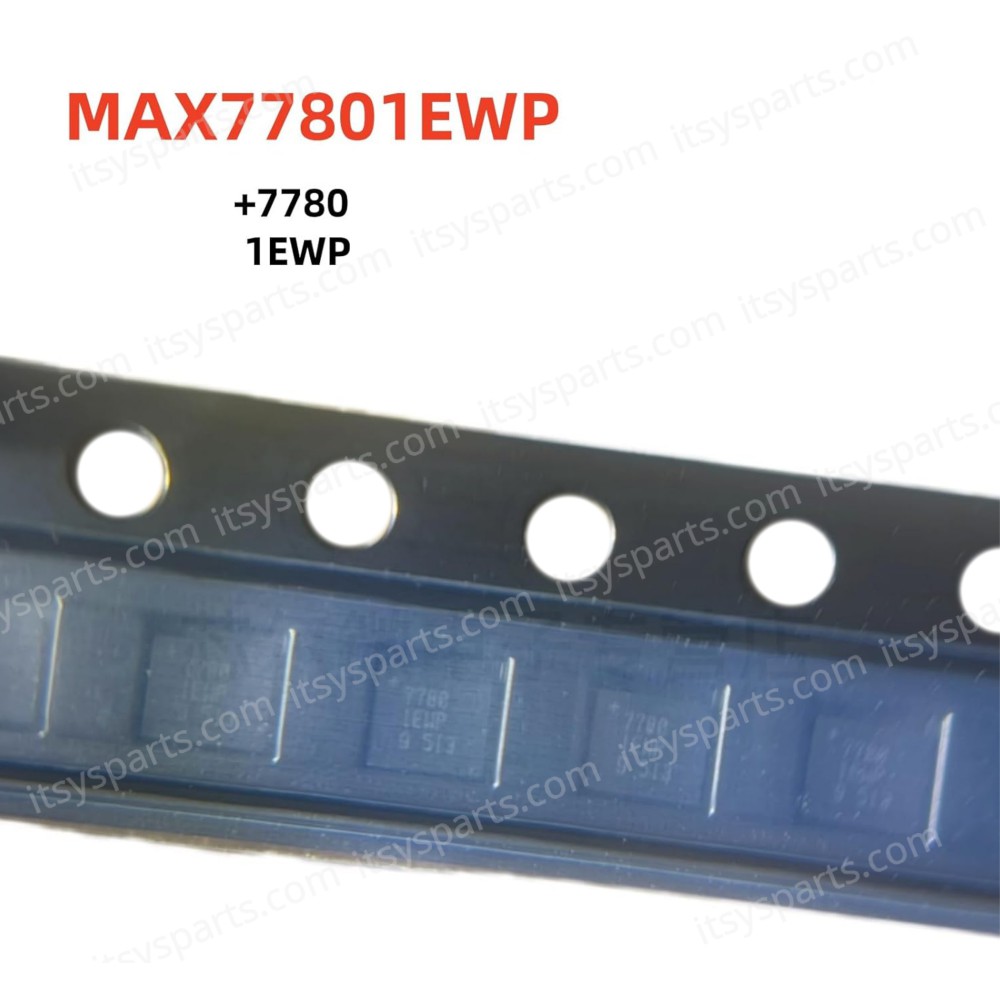 Controller IC Chipset High-Efficiency Buck-Boost Switching Regulator Chip 77801EWP Maxim MAX77801 MAX77801EWP T BGA-20 for Nintendo Switch OLED Console ( SKU.1-GAME112 )