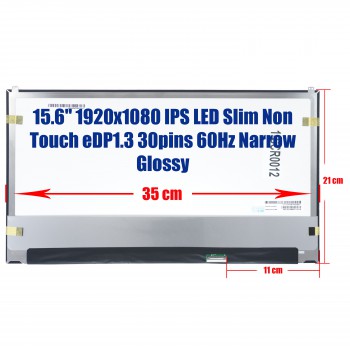 Laptop Screen 15.6" 1920×1080 Slim  IPS 30pin Bottom Right Connector   Top Brackets ( SCU.1-SCR0012 )