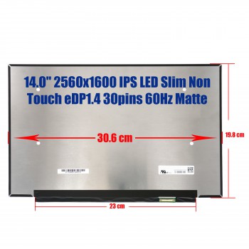 Laptop Monitor - Screen monitor for 14.0'' 2560X1600 FFS LED LCD Slim eDP 30pins 60Hz Matte (Ref. 1-SCR0198)
