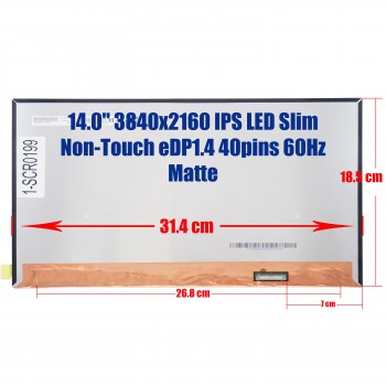 Laptop Monitor - Screen monitor for 14.0'' 3840×2160 AHVA LED LCD Slim eDP 40pins 60Hz Matte (Ref. 1-SCR0199)
