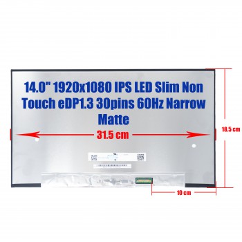 Laptop Screen monitor for Lenovo ThinkPad T430-T490 T530-T590 N140HCG-GN1 14" 1920×1080 FHD AAS 100% sRGB LED Slim eDP 30 pins 60Hz Narrow Matte ( SKU.1-SCR0250 )
