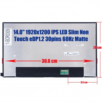 Laptop Monitor - Screen monitor for Dell Inspiron 5425 5420 TDVNC 0TDVNC 0TDVNC Y3C73 0Y3C73 14.0'' 1920x1200 WUXGA IPS LED Slim Non Touch 45% NTSC eDP1.2 30pins 60Hz Matte ( Ref.1-SCR0309 )