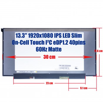 Laptop Screen monitor NV133FHM-T04 NV133FHM-T02 13.3" 1920x1080 FHD LED IPS 45% NTSC Slim On-Cell Touch I²C eDP 40pins 60Hz Matte ( SKU.1-SCR0502 )